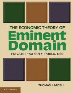 The book cover of 'The Economic Theory of Eminent Domain,' by Thomas J. Miceli