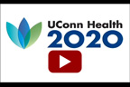 UConn Health 2020 Strategic Refresh