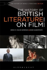 Cover of The History of British Film, 1895-2015, by Gregory Semenza and Bob Hasenfratz.