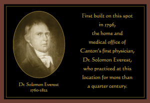 Special plaque honoring Dr. Solomon Everest, the Town of Canton's first physician.