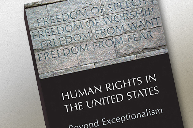 The cover of a new book by Shareen Hertel and Kathy Libal, 'Human Rights in the United States,' bears a quote from Franklin Delano Roosevelt's famous 'Four Freedoms' Speech.