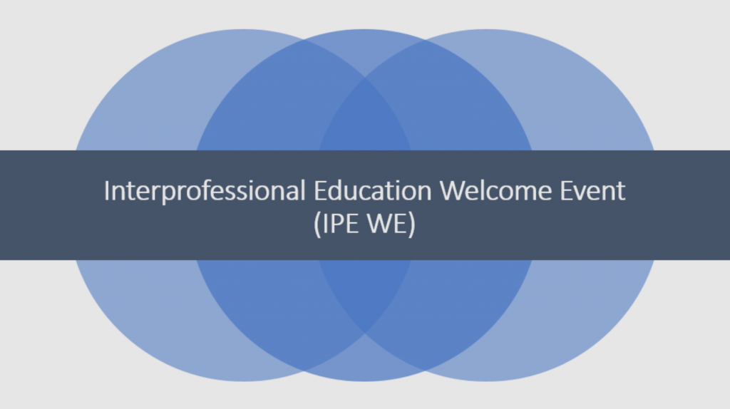 Interprofessional Education Welcome Event art