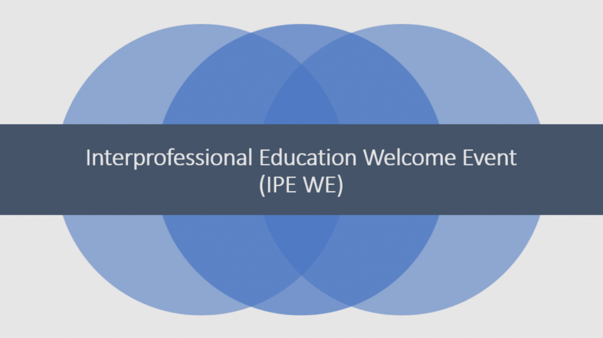 Interprofessional Education Welcome Event art