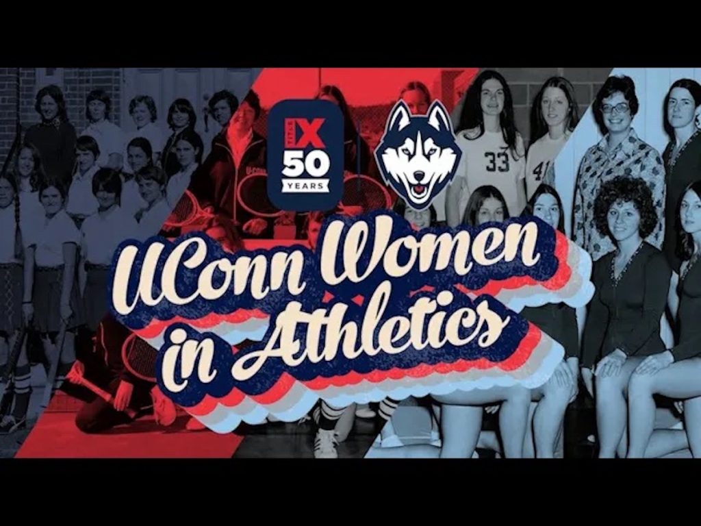 Graphic reading "UConn Women in Athletics' over a historic photo of UConn Athletic participants
