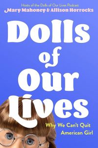The cover of the book "Dolls of Our Lives," featuring the eyes and iconic glasses of the Molly doll.