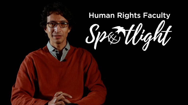 Human Rights Faculty Spotlight - César Abadía-Barrero