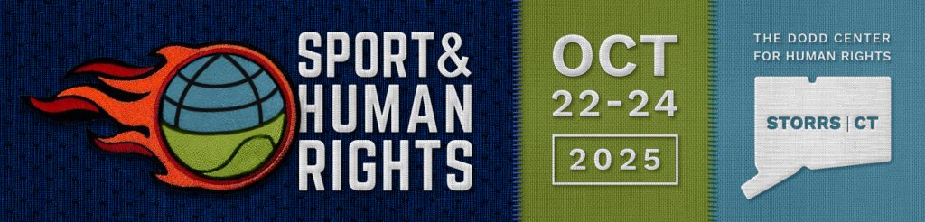 Dodd Human Rights Summit, Sport & Human Rights, October 22-24, 2025