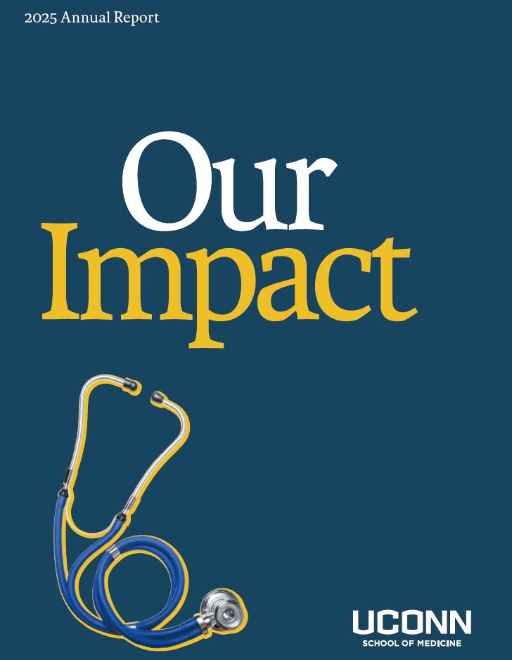 Cover of 2025 School of Medicine Annual Report "Our Impact"