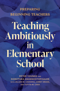 Book cover image of "Teaching Ambitiously in Elementary School."