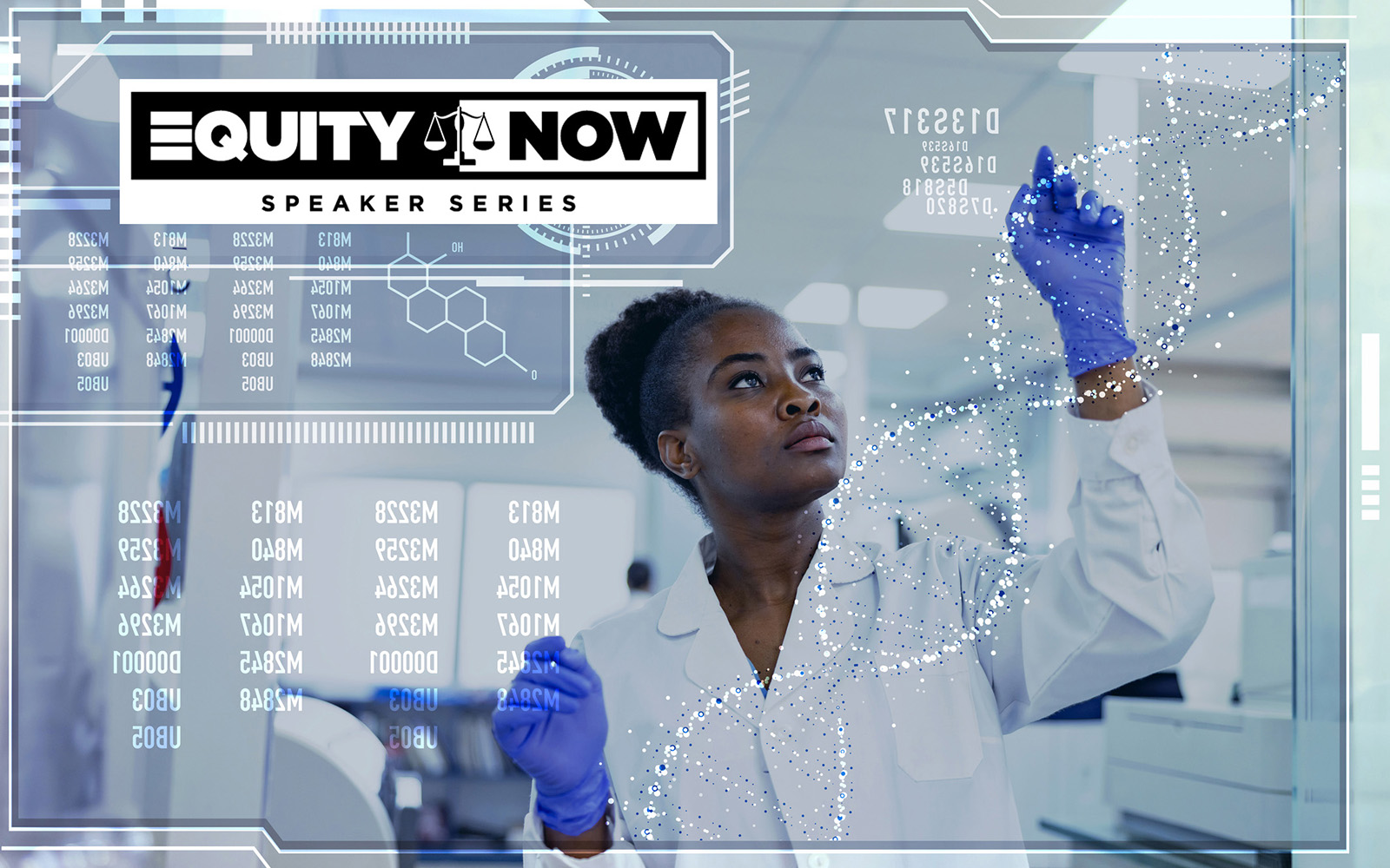 A researcher faces you, pointing at DNA illustrations on a clear window. Top left, the logo for Equity Now Speakers Series.